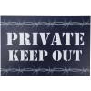 Private Keep Out sign