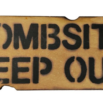 Bombsite Keep Out sign